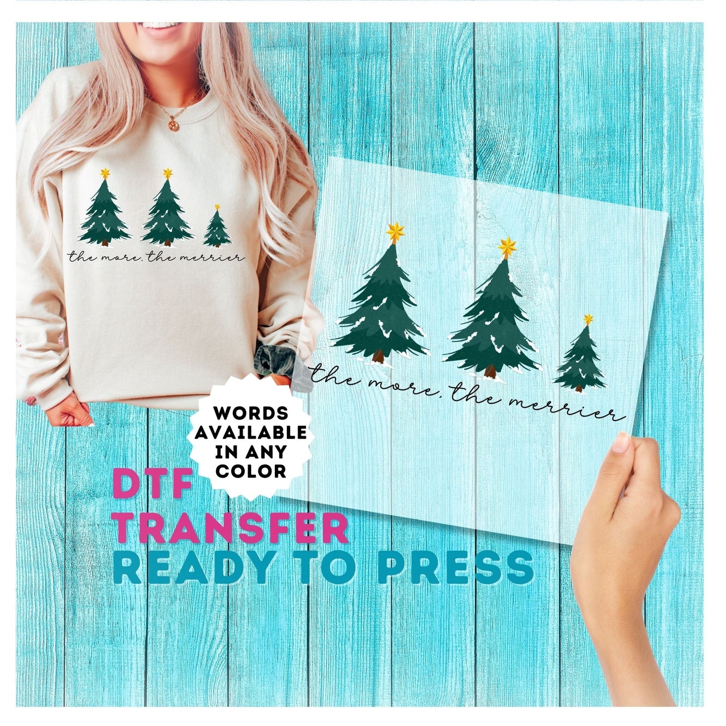 The More The Merrier DTF Transfer