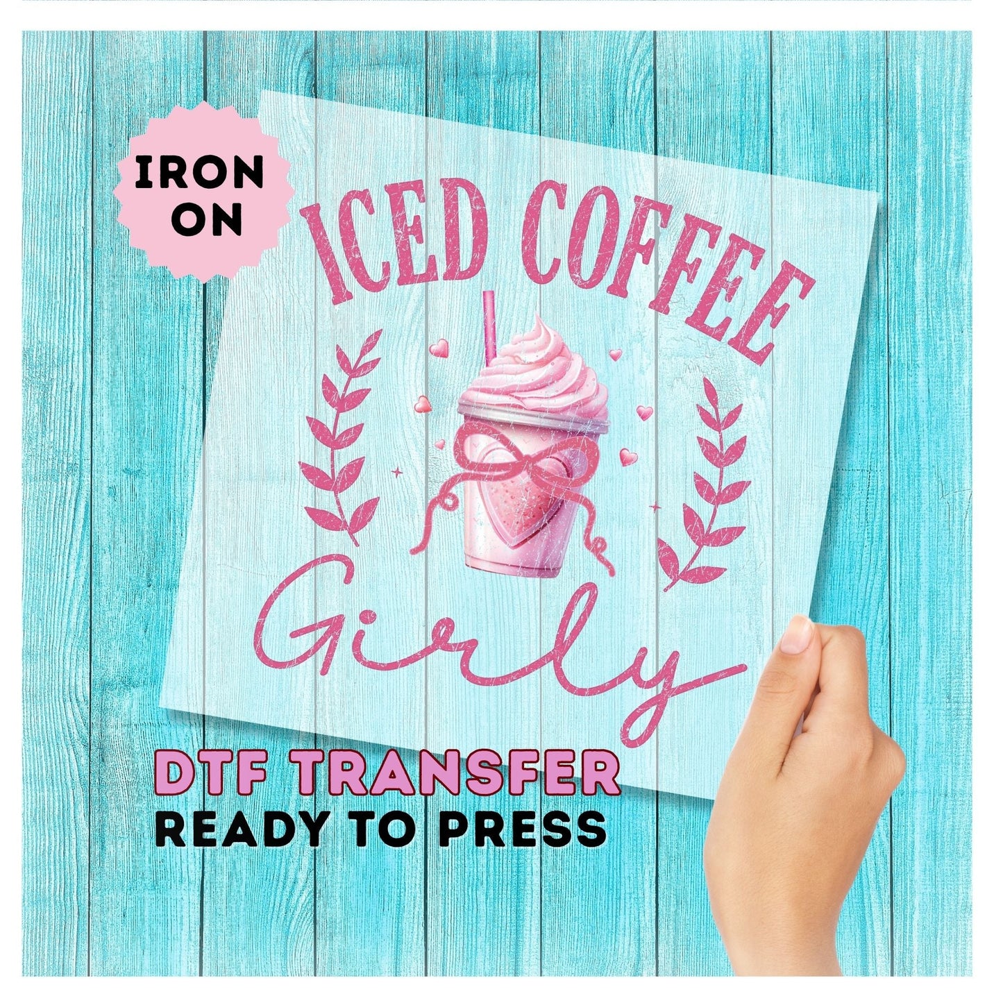 Iced Coffee Girly DTF Transfer