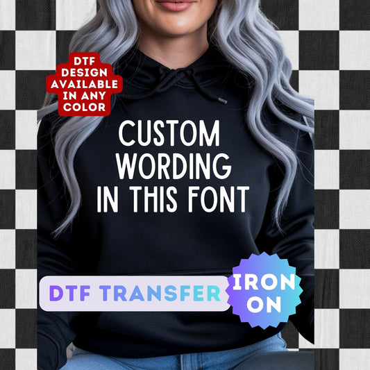 Custom DTF Transfer