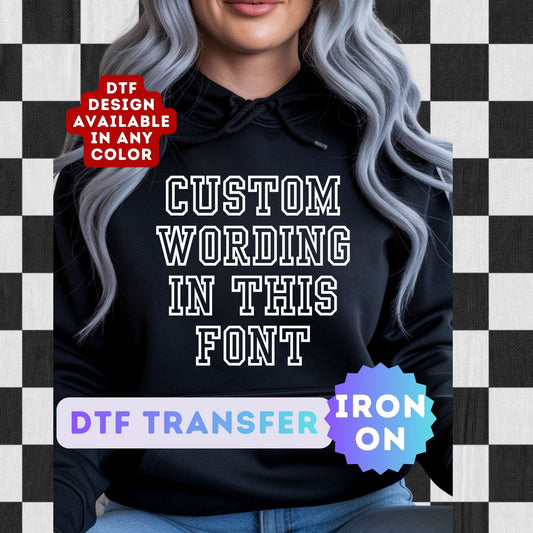 Custom DTF Transfer