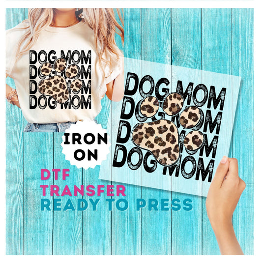 Dog Mom DTF Transfer