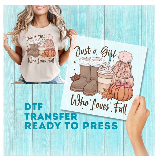 Just a Girl Who Loves Fall DTF Transfer