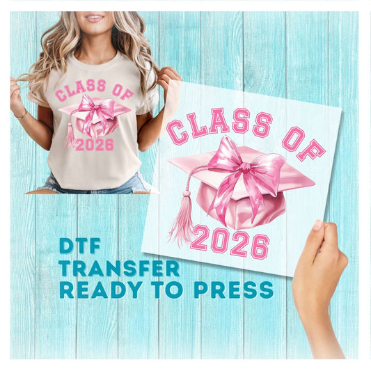 Class of 2026 DTF Transfer