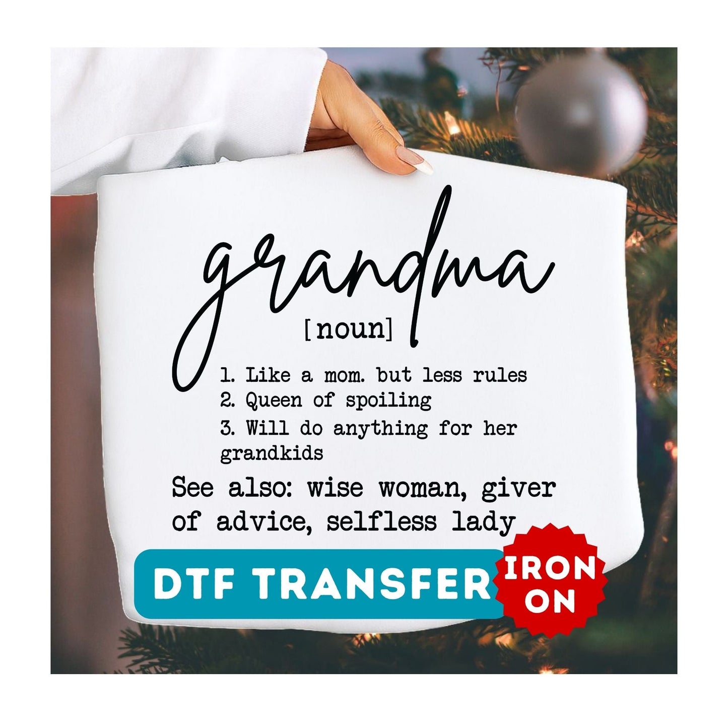 Grandma Definition / Grandma Defined DTF Transfer