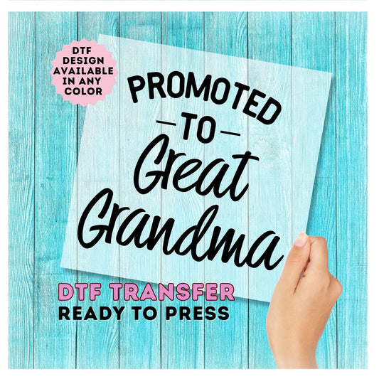 Great Grandma DTF Transfer