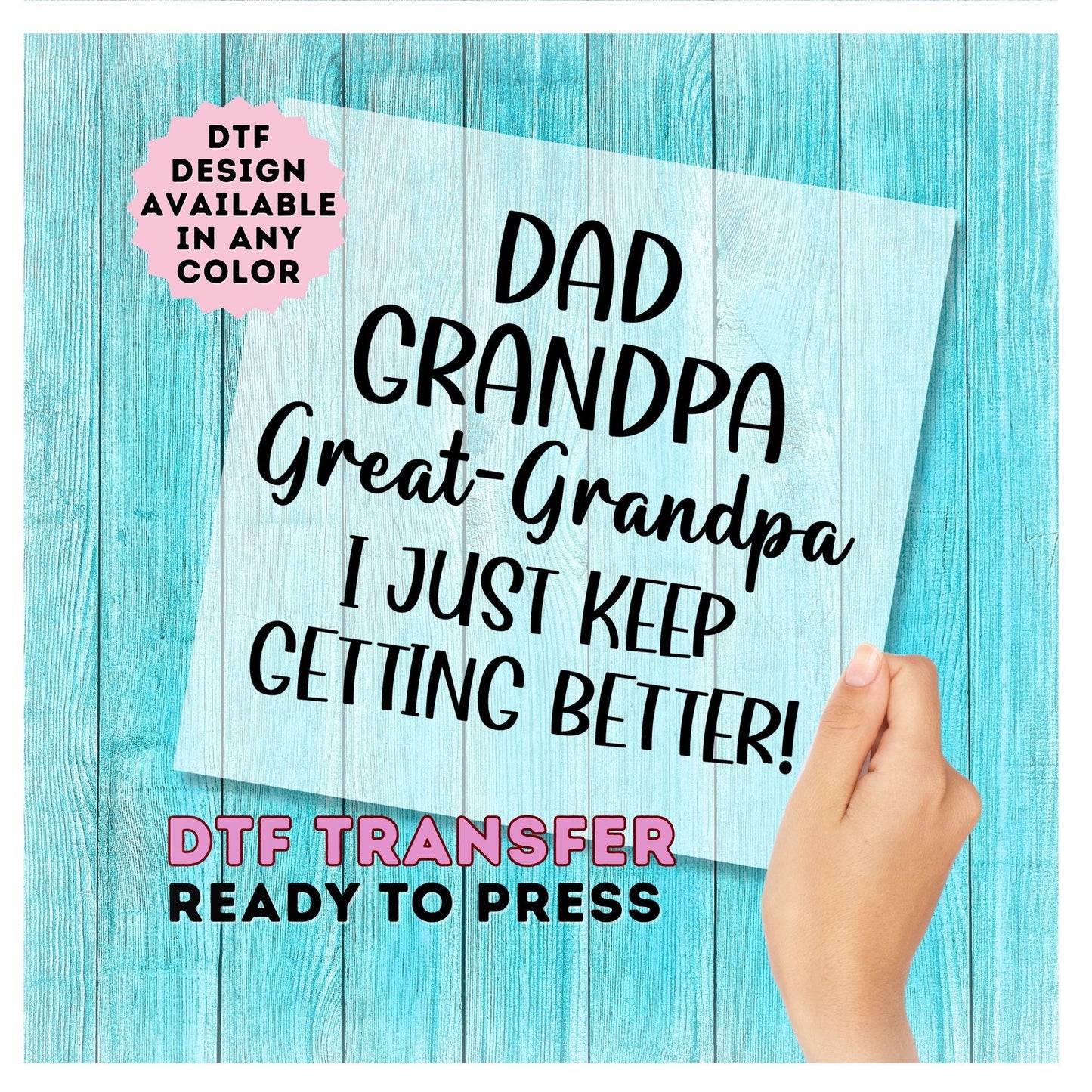 Great Grandpa DTF Transfer