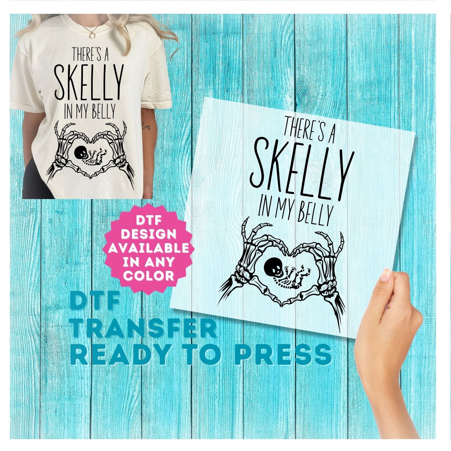 There's a Skelly In My Belly DTF Transfer