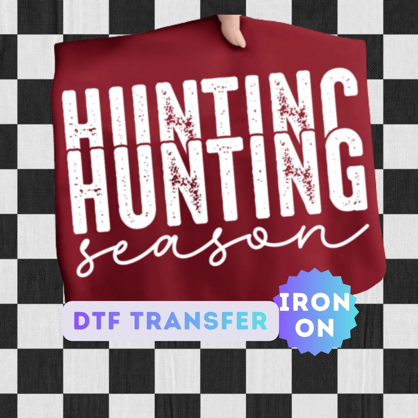 Hunting Season DTF Transfer