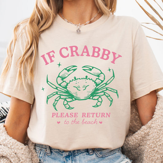If Crabby Please Return to The Beach