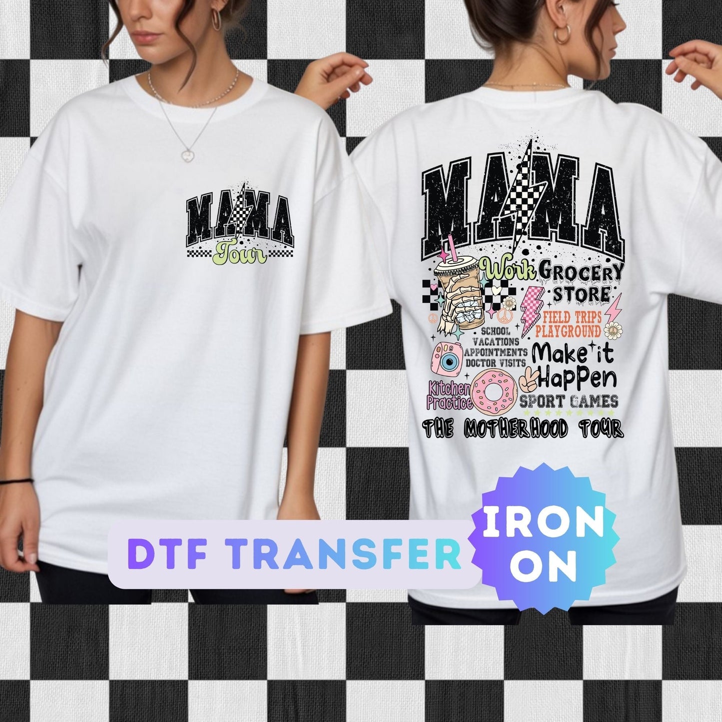 Mama Tour DTF Transfer