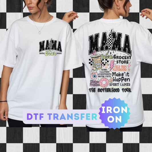 Mama Tour DTF Transfer