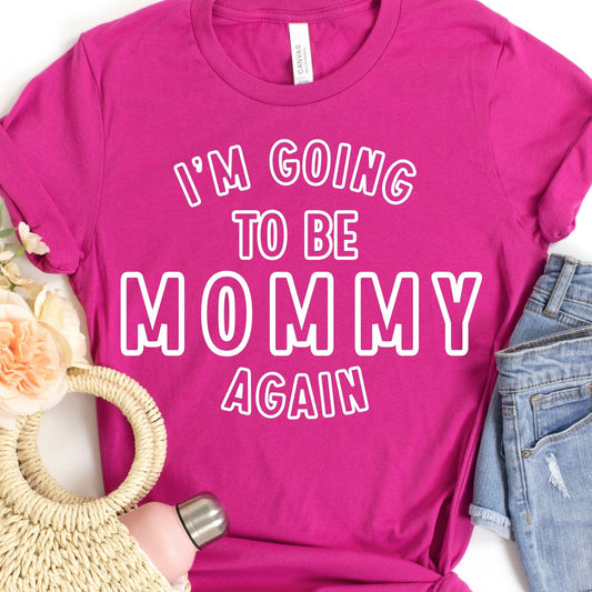 Mommy Again
