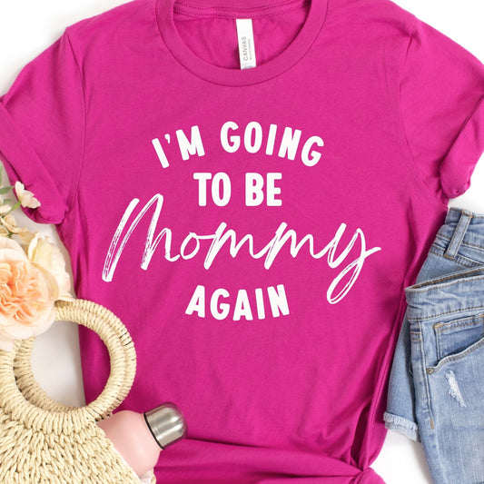 Mommy Again