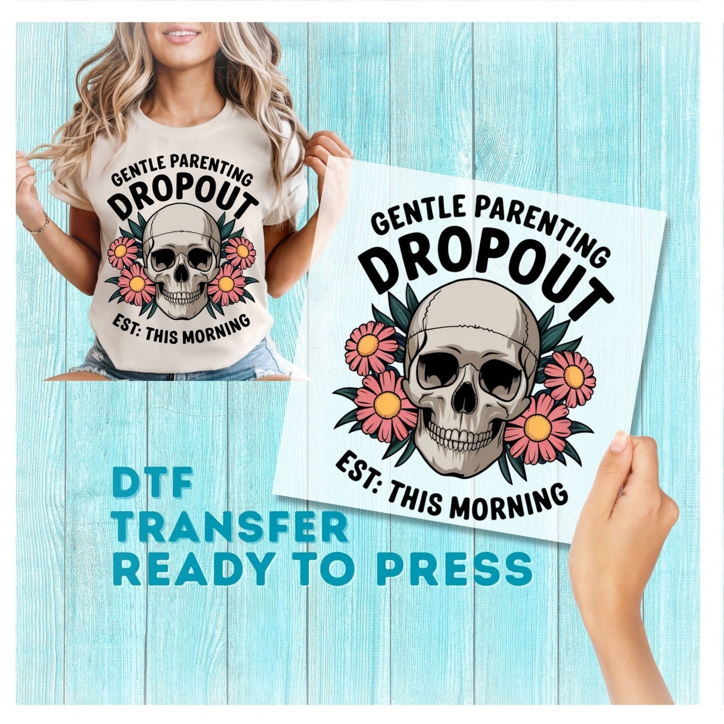 Gentle Parenting Drop Out DTF Transfer