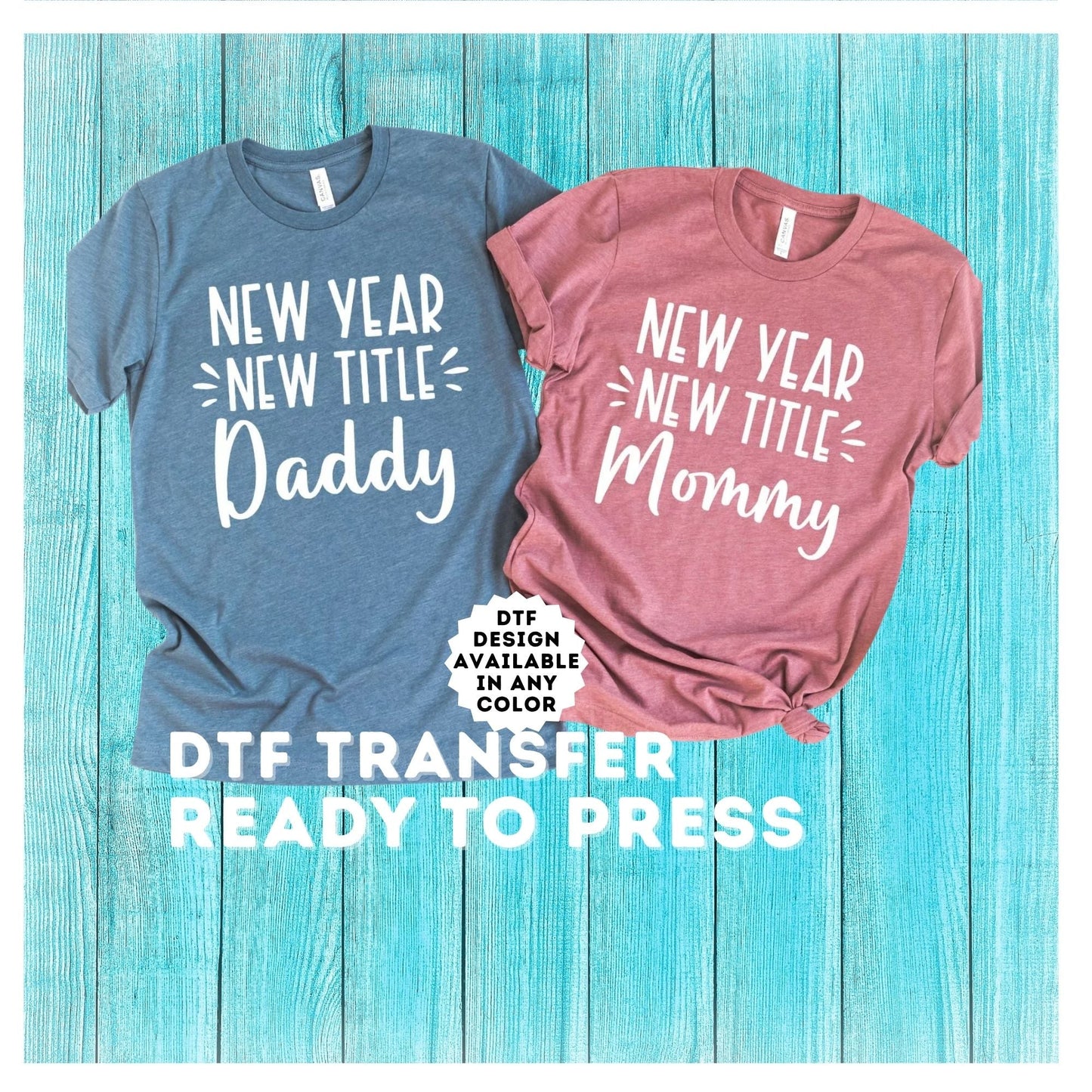 New Year New Title DTF Transfer