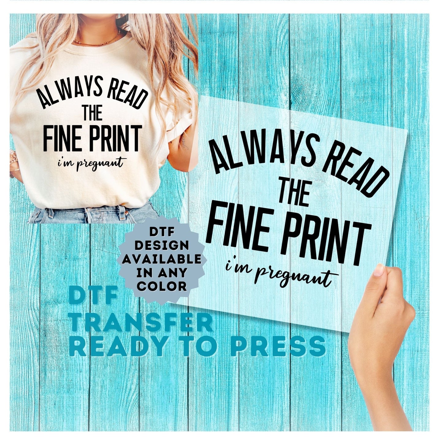 Always Read the Fine Print DTF Transfer