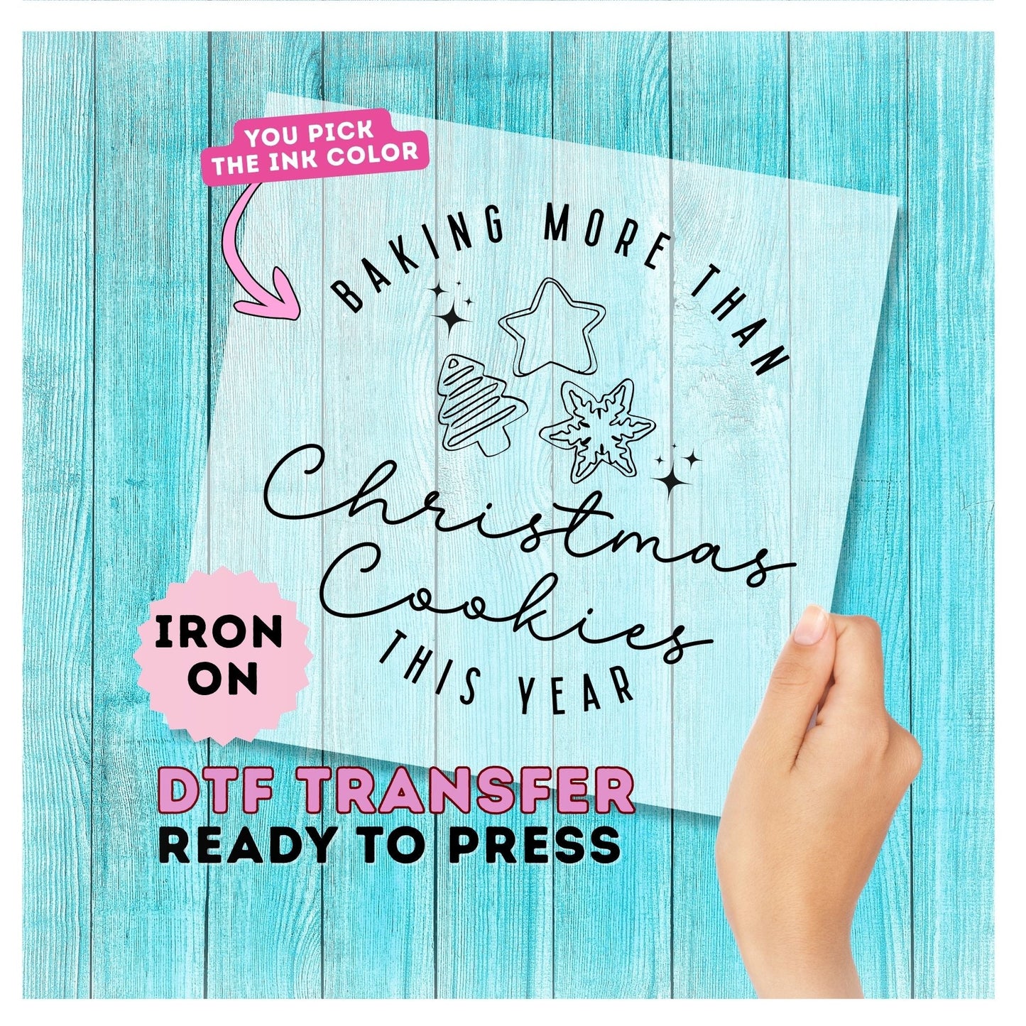 Baking More Than Christmas Cookies DTF Transfer