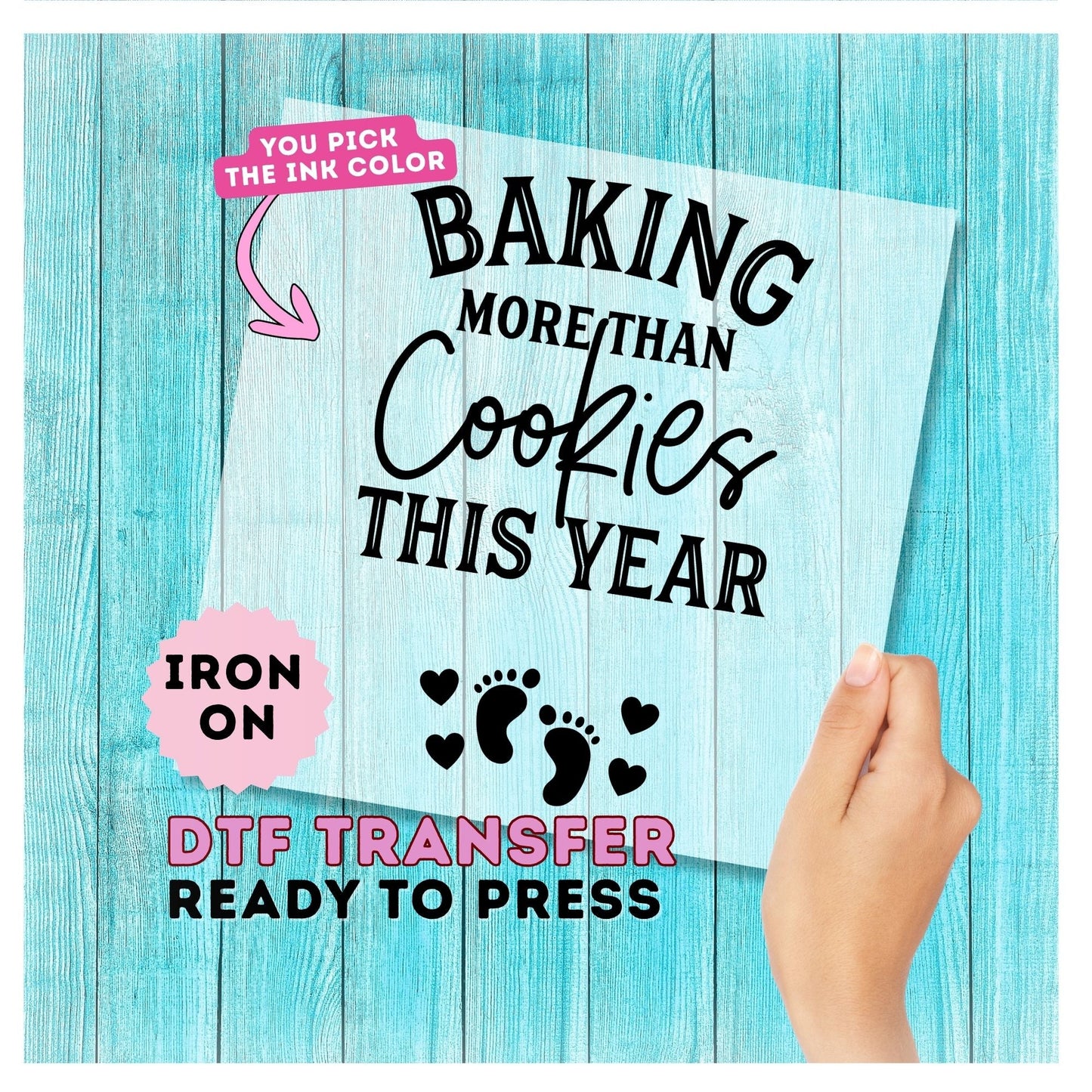 Baking More Than Cookies This Year DTF Transfer