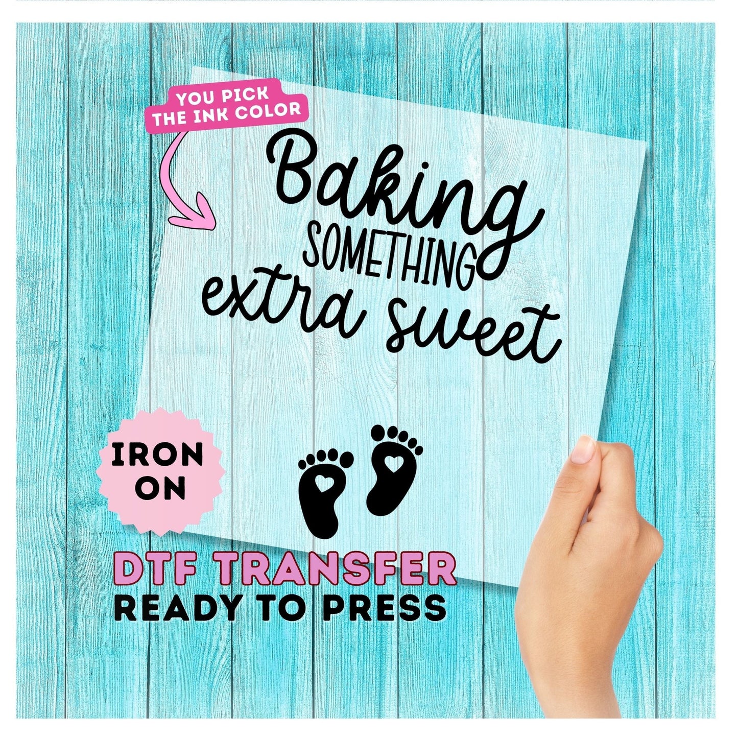 Baking Something Extra Sweet DTF Transfer