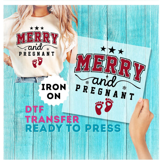 Merry and Pregnant DTF Transfer