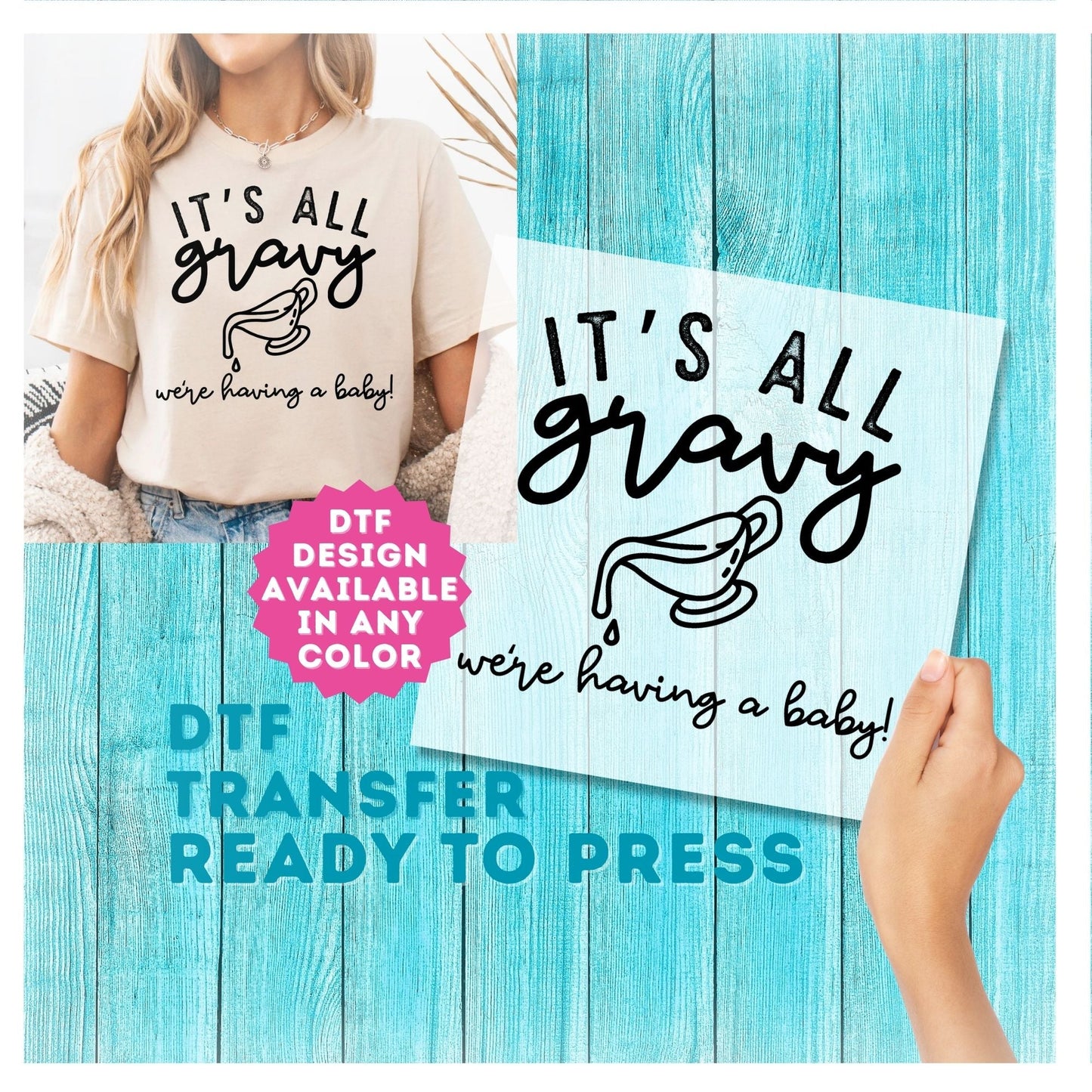 It's All Gravy We're Having a Baby DTF Transfer
