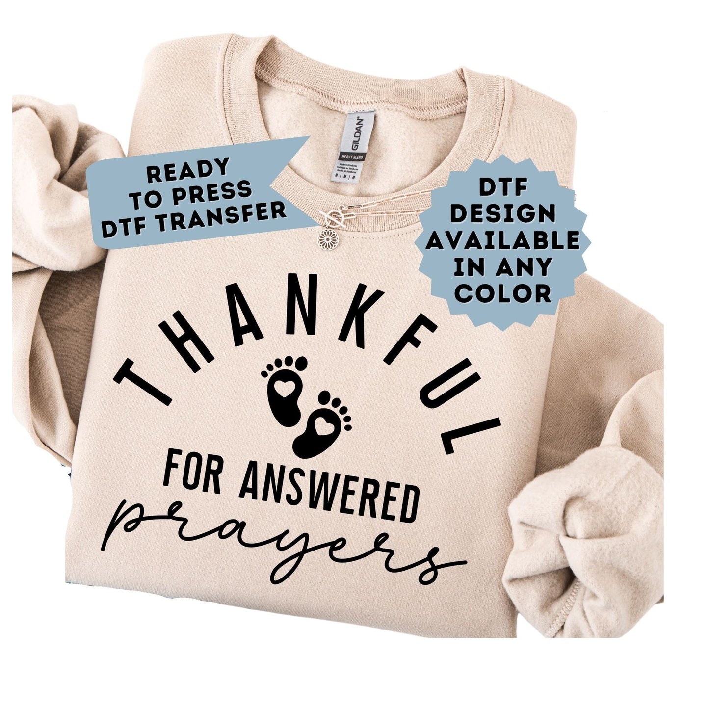 Thankful For Answered Prayers DTF Transfer