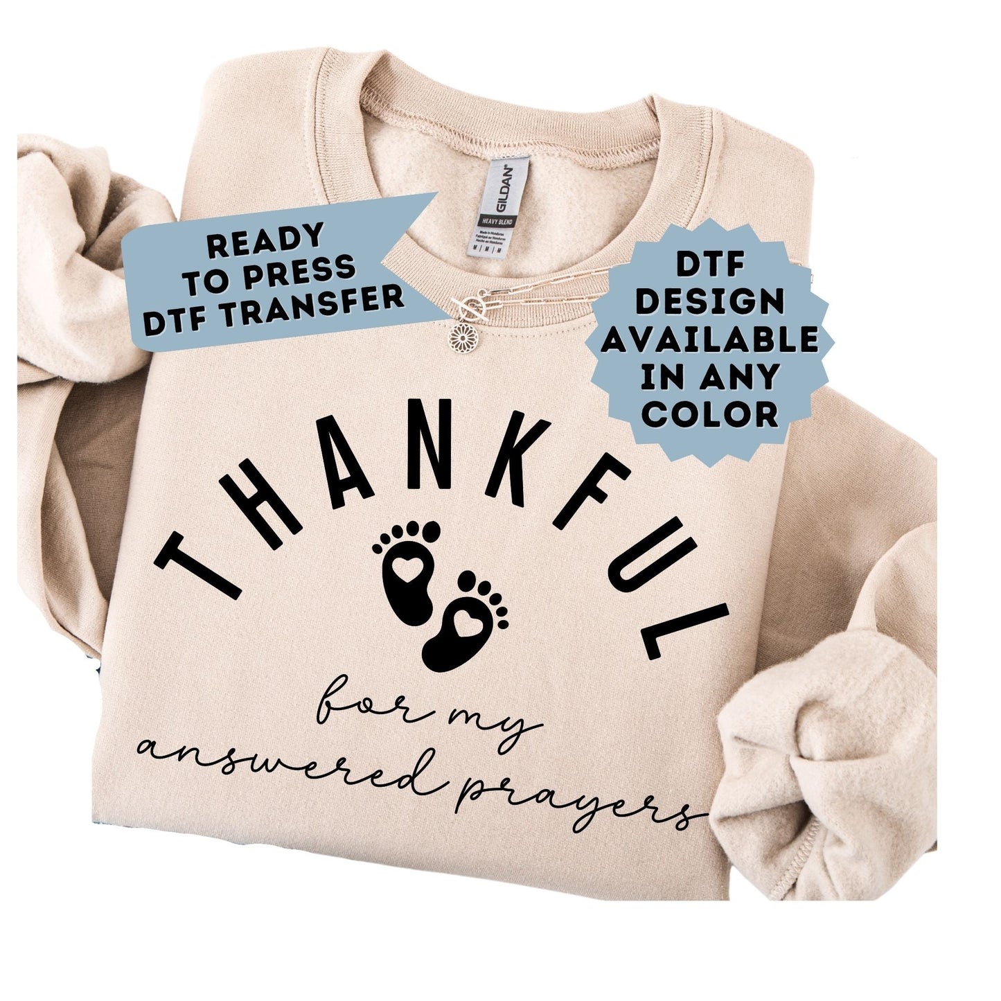 Thankful for my Answered Prayers DTF Transfer