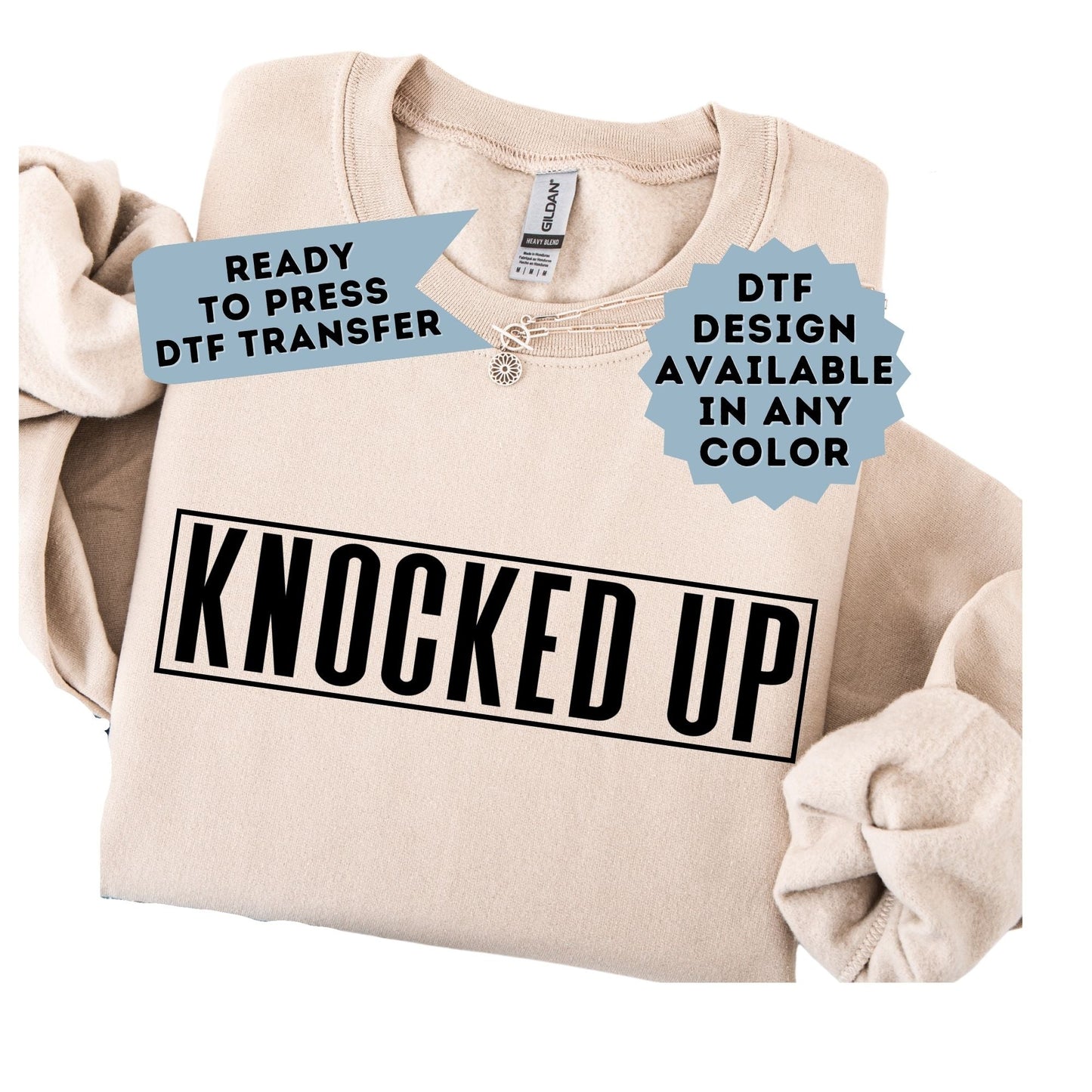 Knocked Up DTF Transfer