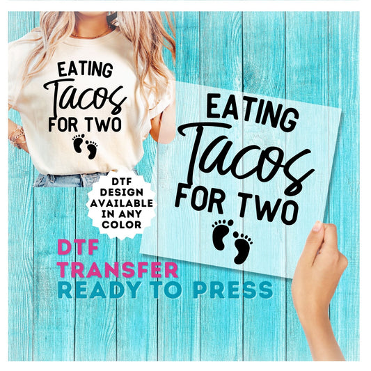 Eating Tacos for Two DTF Transfer