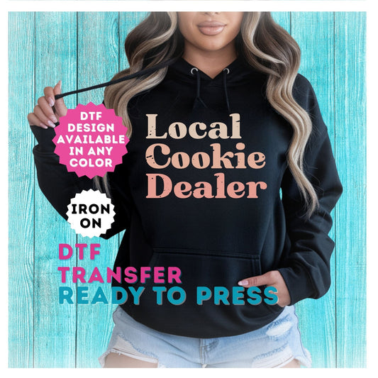 Local Cookie Dealer DTF Transfer