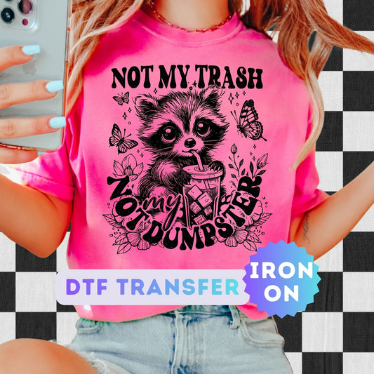 Funny Snarky DTF Transfer