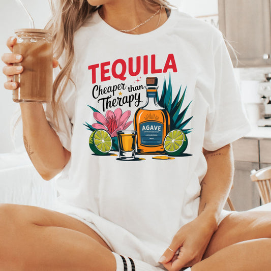 Tequila Cheaper Than Therapy