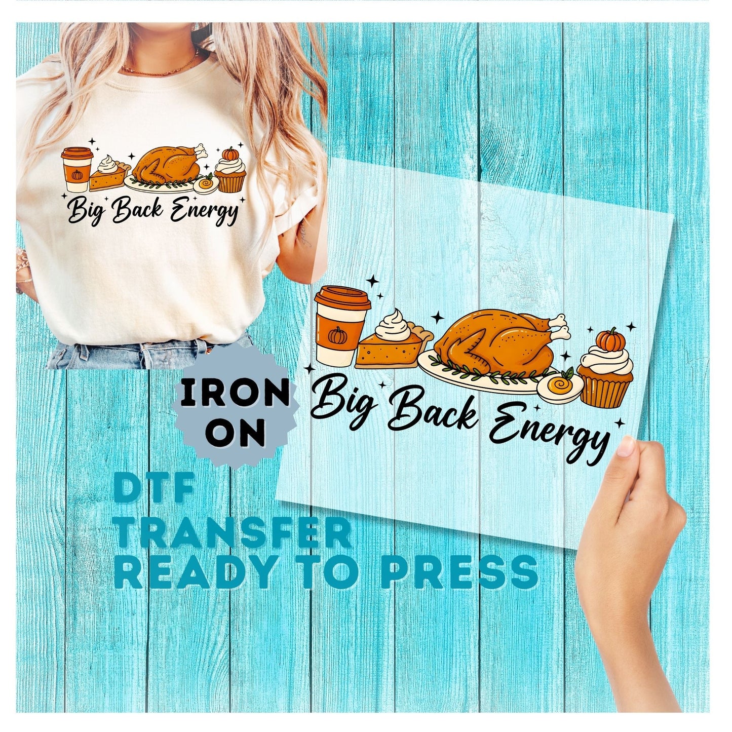 Big Back Energy Funny Thanksgiving DTF Transfer
