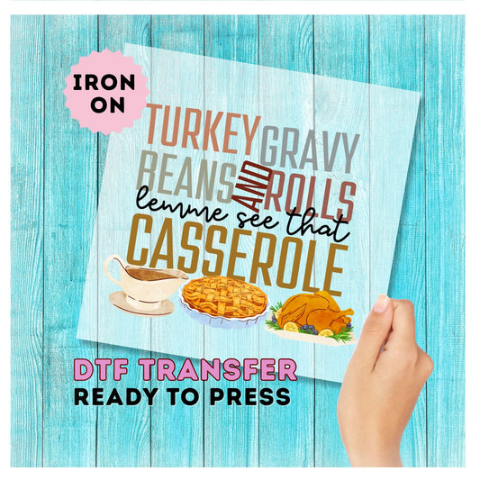 Funny Thanksgiving Casserole DTF Transfer