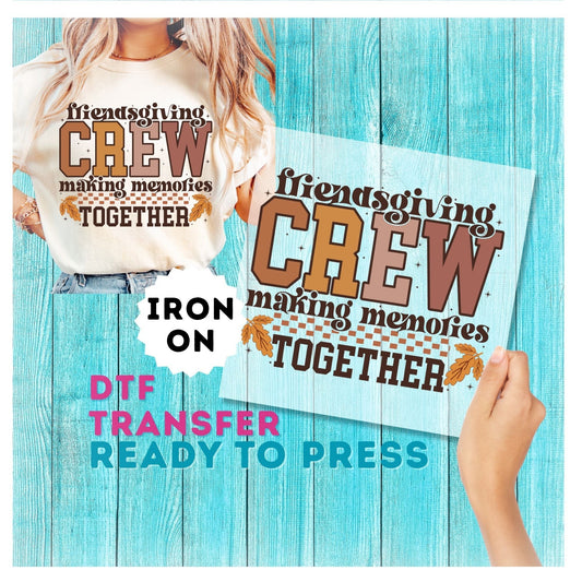 Thanksgiving Crew DTF Transfer