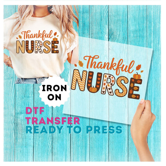 Thankful Nurse DTF Transfer 299
