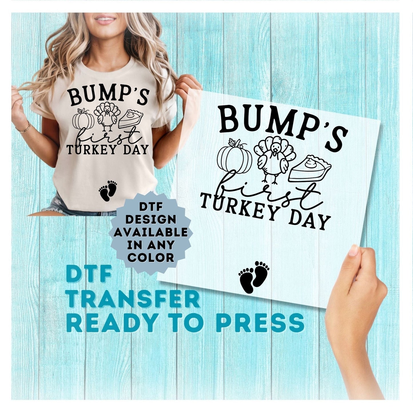 Bump's First Turkey Day DTF Transfer