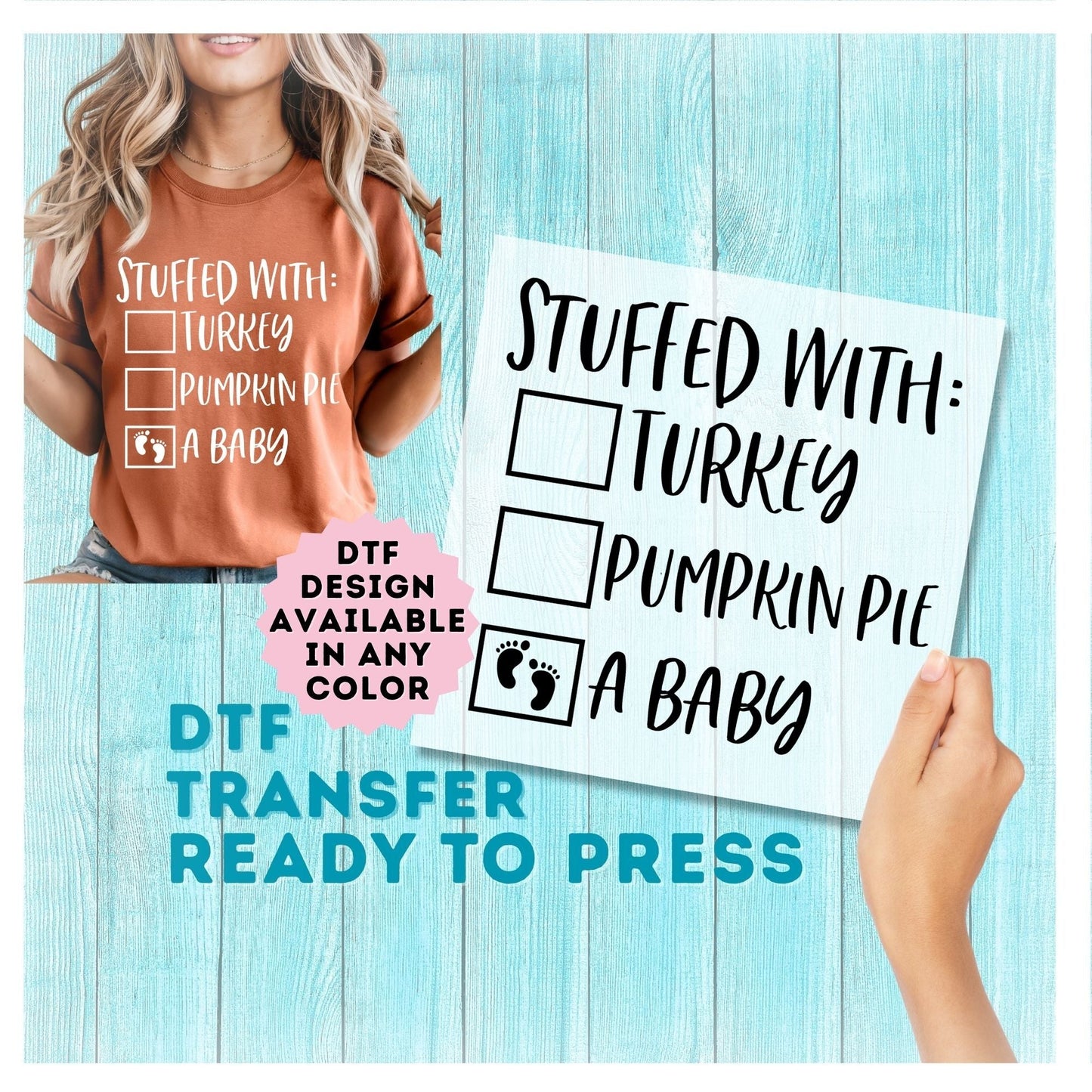 Stuffed with a Baby...Thanksgiving DTF Transfer