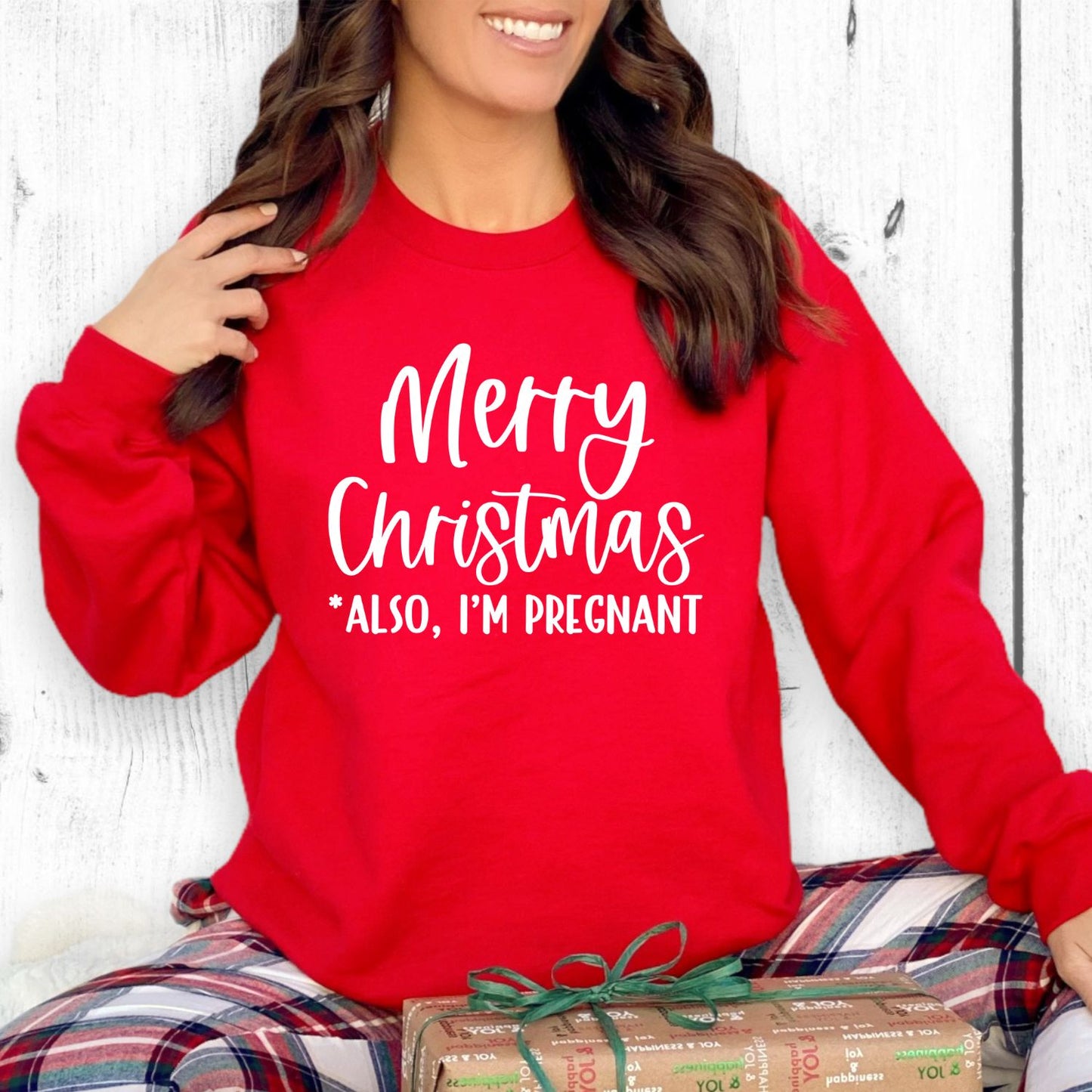 Merry Christmas Also I'm Pregnant Sweatshirt
