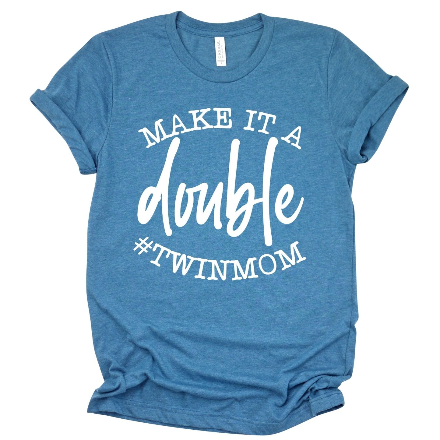 Make it a Double #TWINMOM