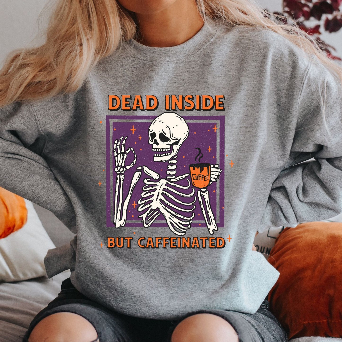 Dead Inside But Caffeinated Halloween Sweatshirt