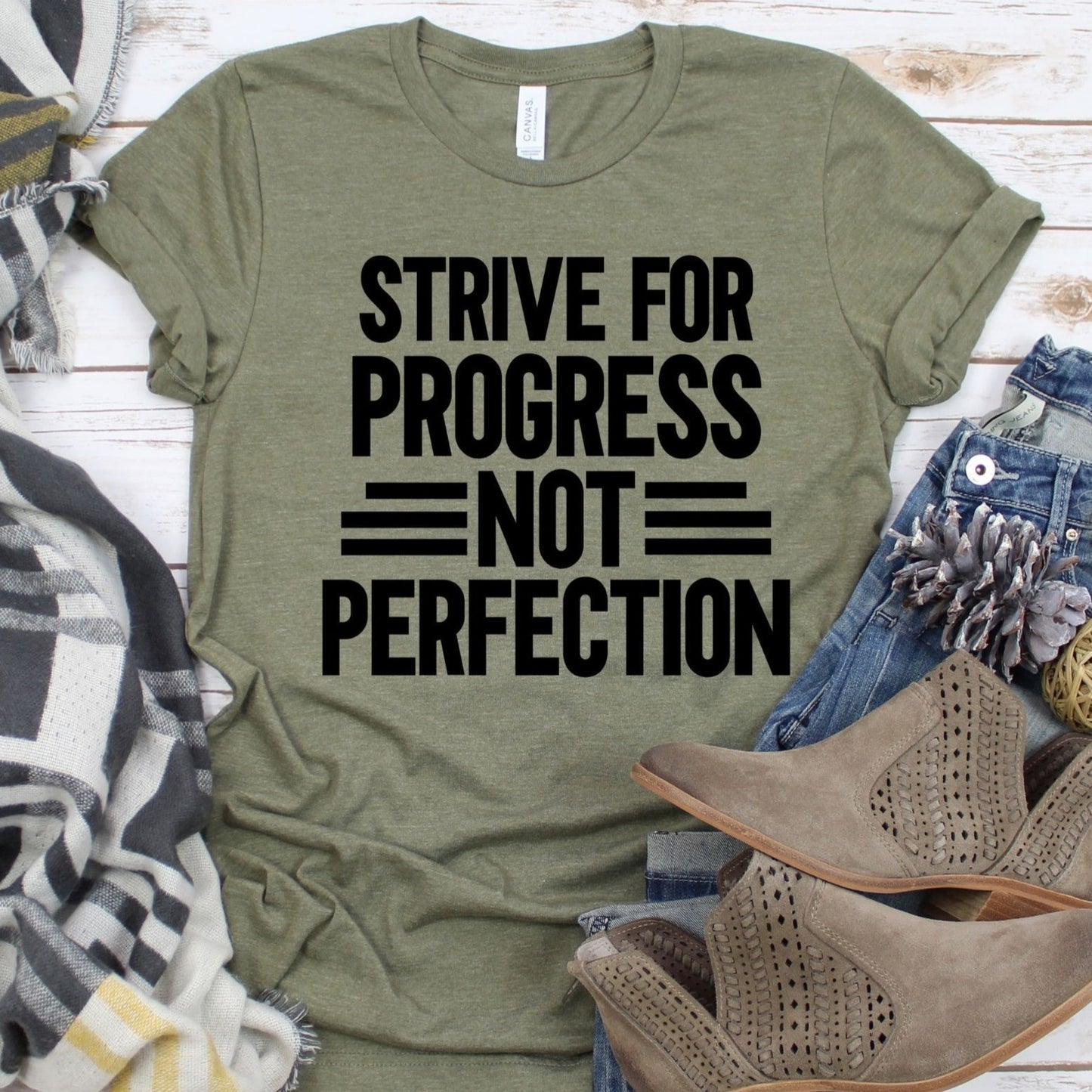 Strive For Progress Not Perfection