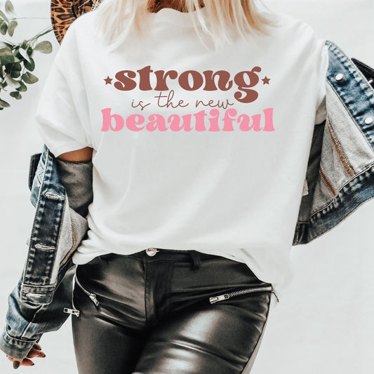 Strong is the New Beautiful Breast Cancer Awareness