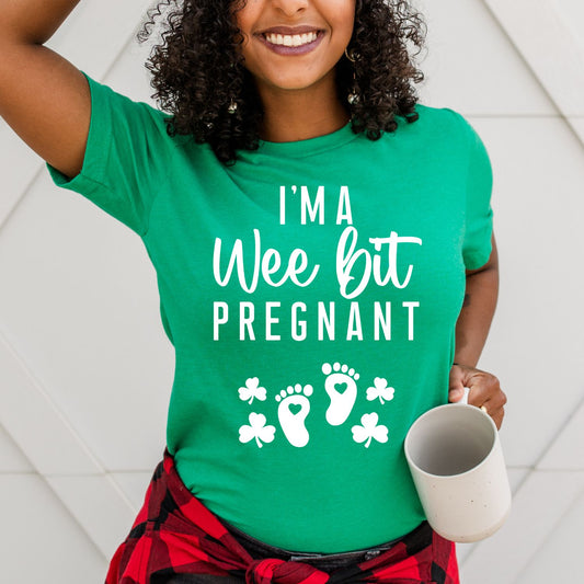 I'm a Wee Bit - St. Paddy's Day - Pregnancy Announcement Shirt