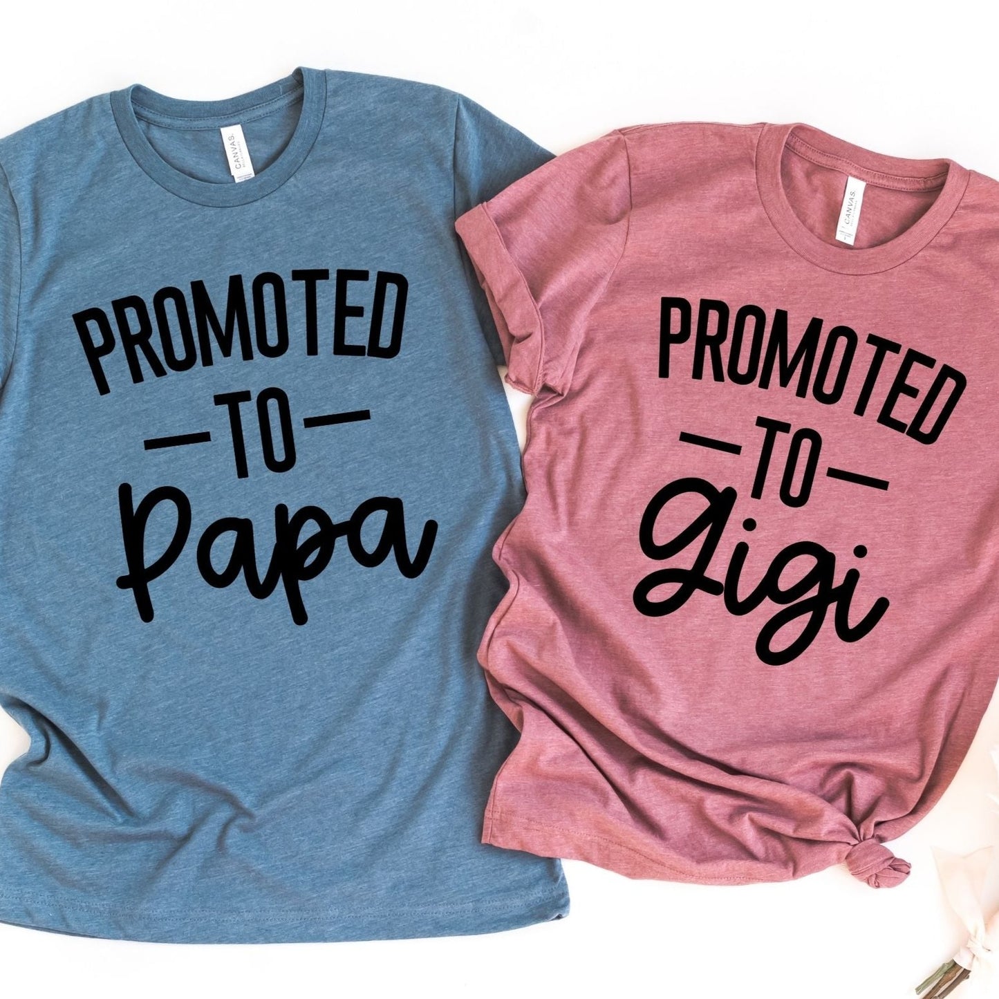 Promoted to Gigi | Promoted to Papa