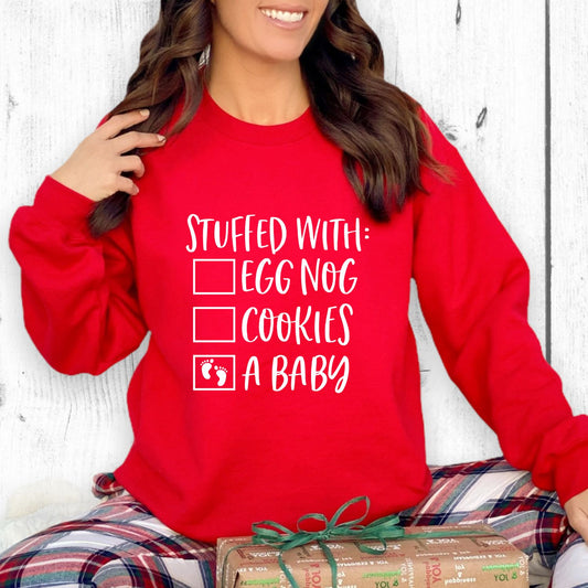 Stuffed with a BABY Christmas Sweatshirt