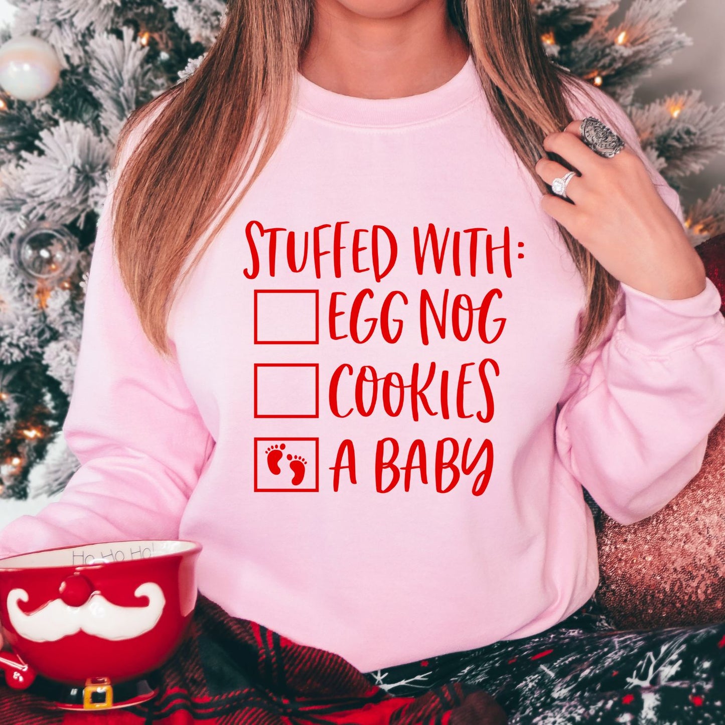 Stuffed with a BABY Christmas Sweatshirt