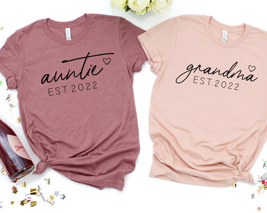 Auntie Est | Grandma EST - Custom EST year