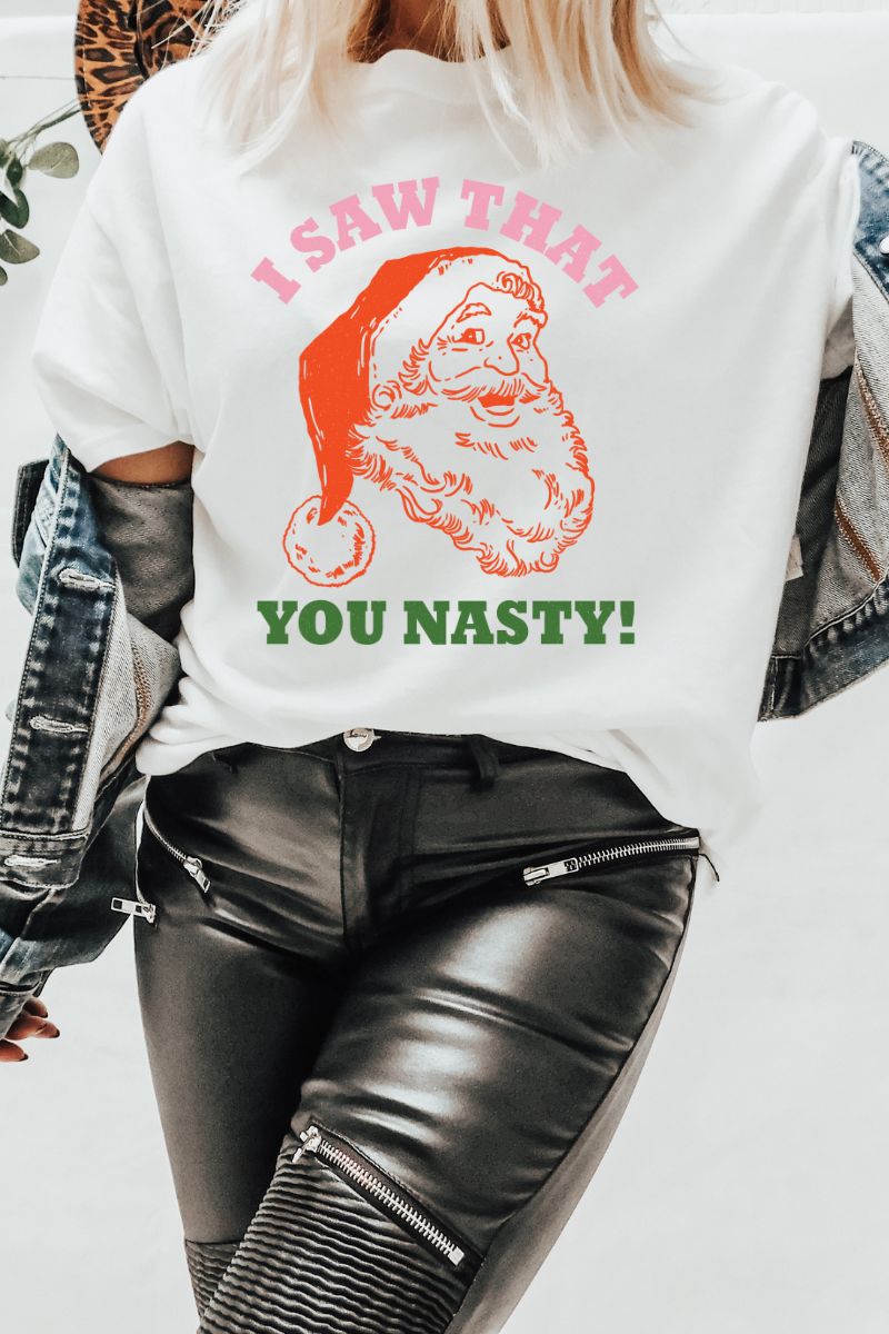 I Saw That You Nasty - Christmas Retro Tee