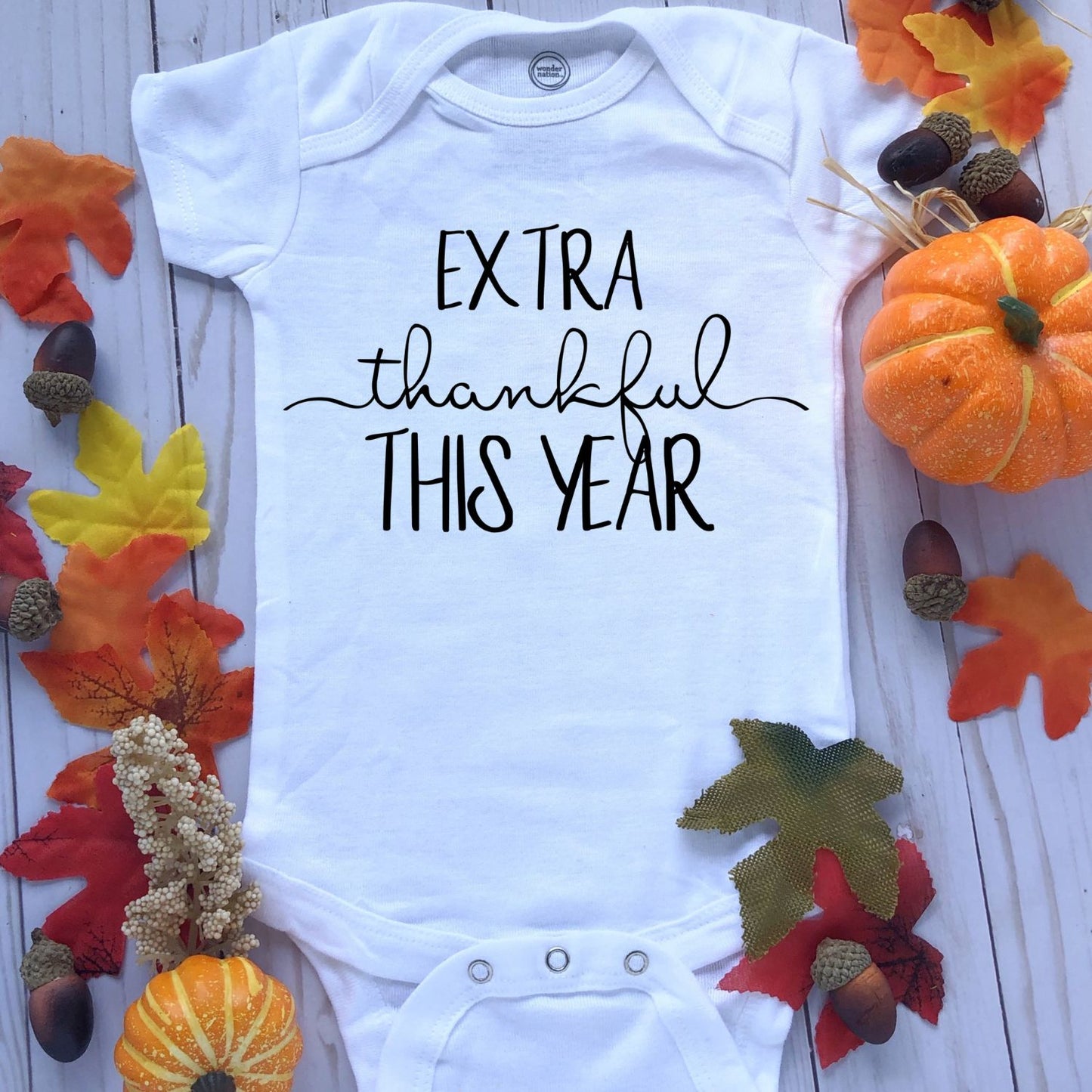 Extra Thankful This Year Infant Bodysuit